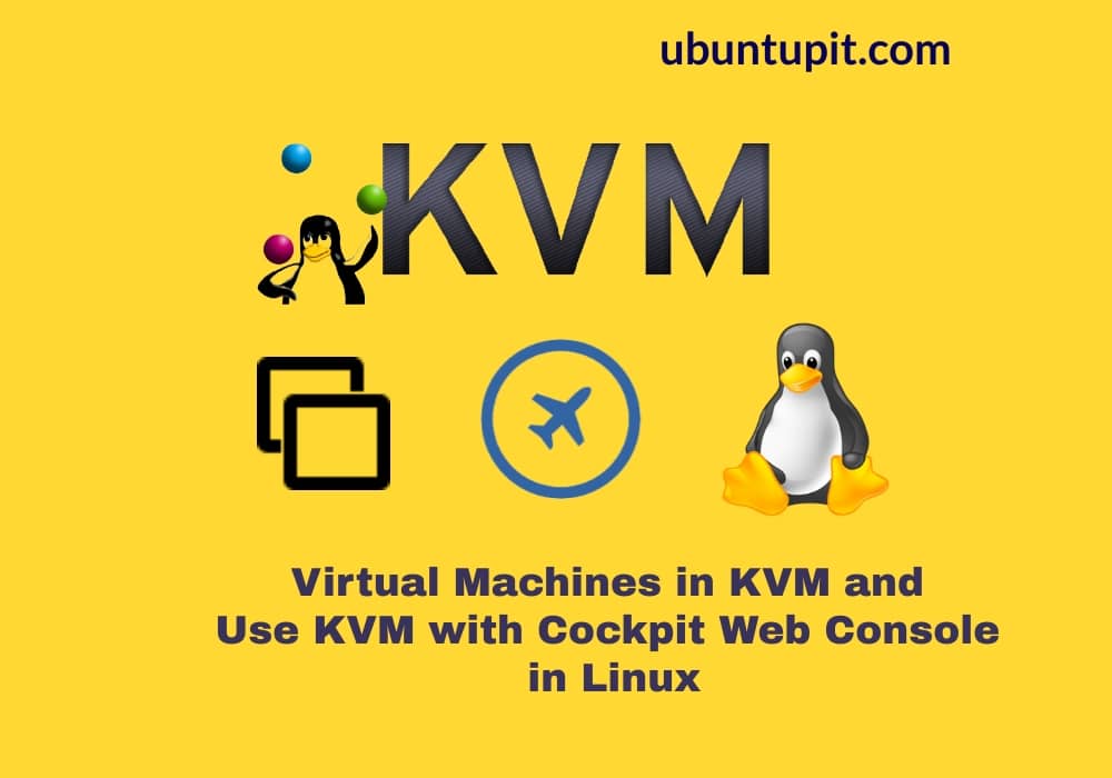 Manage Virtual Machines in KVM