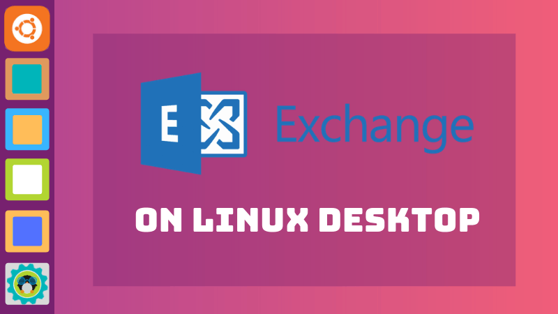 Microsoft Exchange en el escritorio Linux